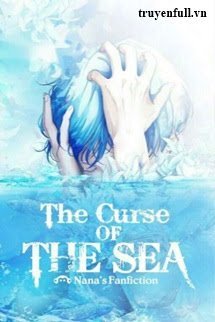 [Levi x Reader] The Curse Of The Sea – Lời Nguyền Của Biển Cả